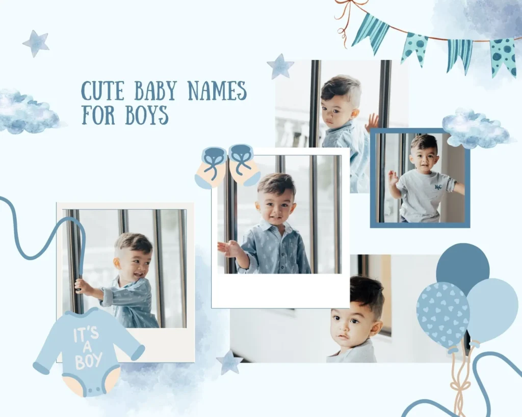 Cute Baby Names for Boys