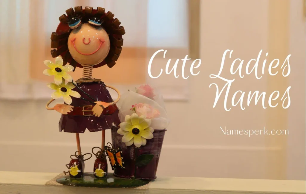 Cute Ladies Names