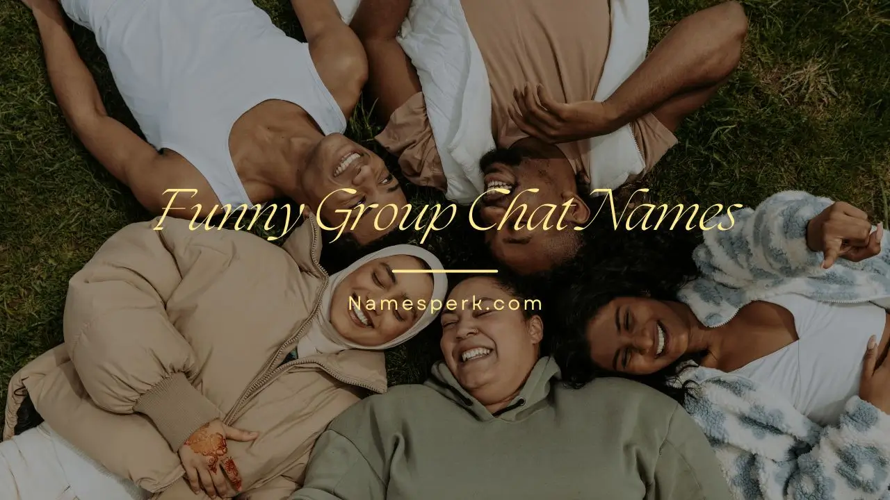 Funny Group Chat Name