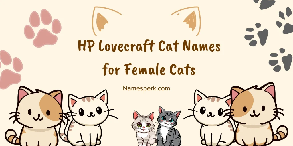 HP Lovecraft Cat Names for Female Cats