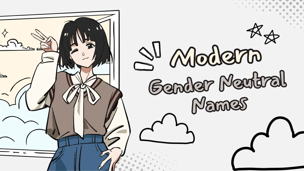 Modern Gender Neutral Names
