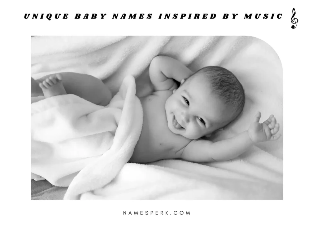 Unique Baby Names Inspired by Music