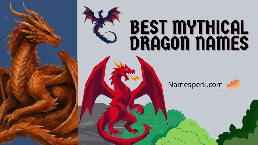 Best Mythical Dragon Names