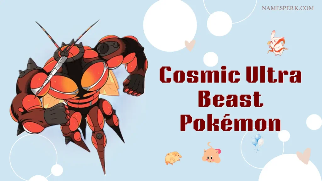 Cosmic Ultra Beast Pokémon Names