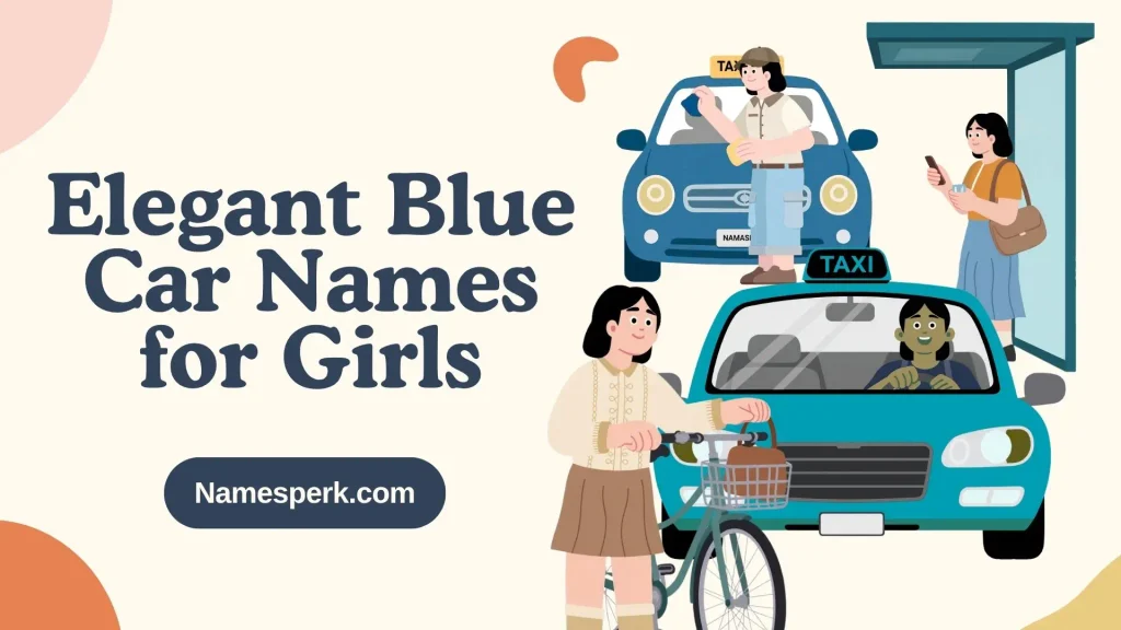 Elegant Blue Car Names for Girls