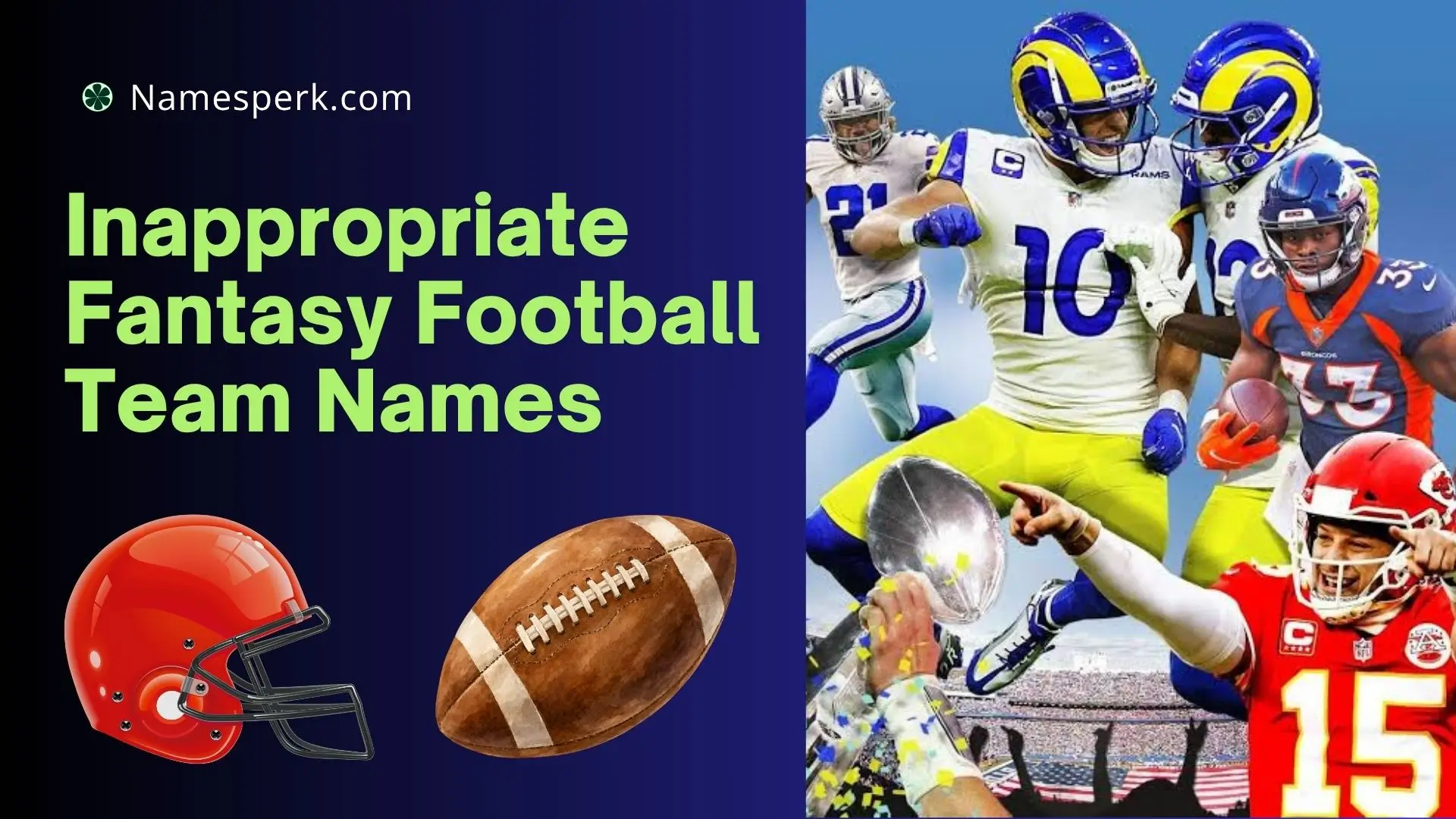 Inappropriate Fantasy Football Team Names
