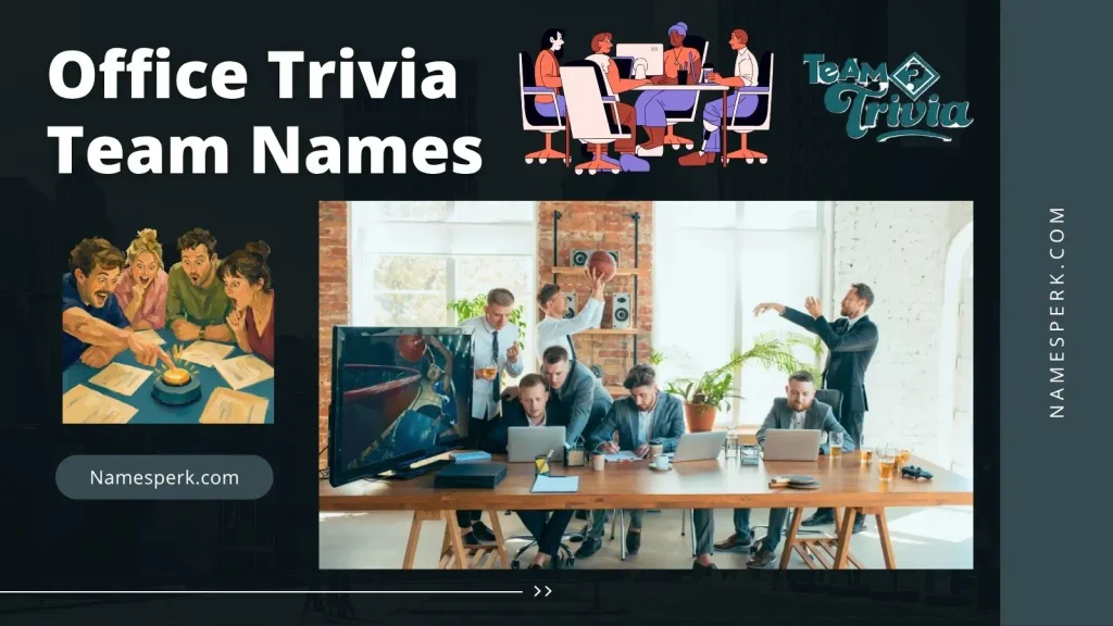 Office Trivia Team Names