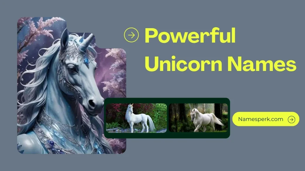 Powerful Unicorn Names