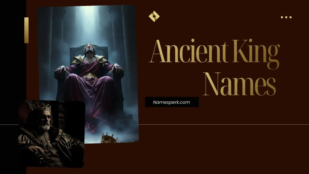 Ancient King Names