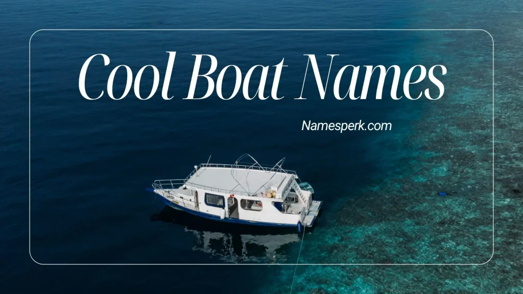 Cool Boat Names