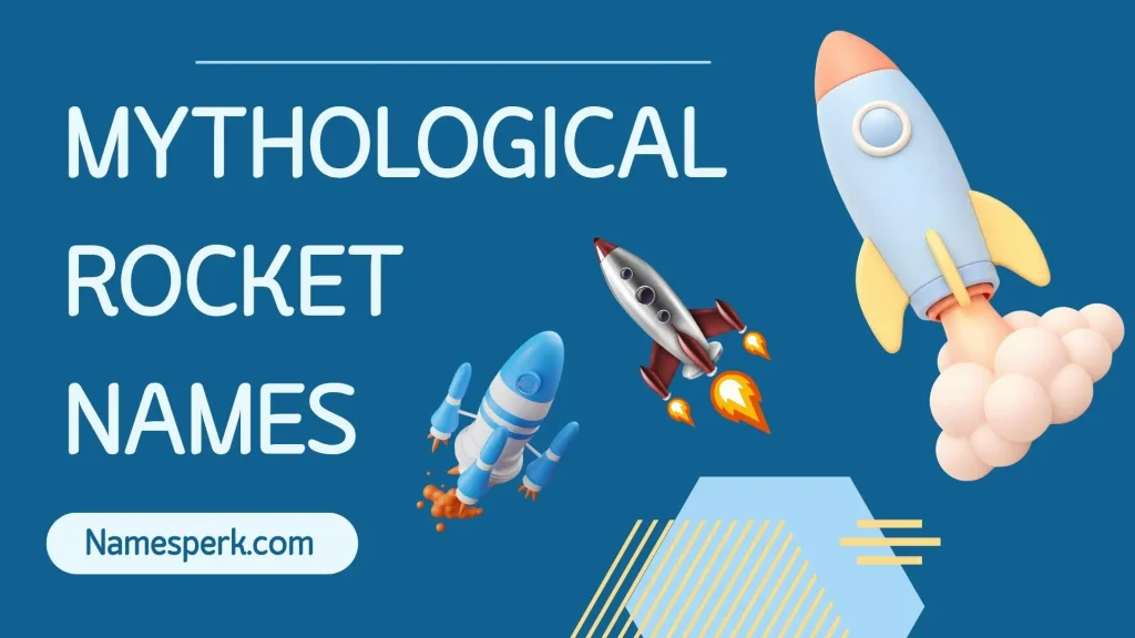 Mythological Rocket Names