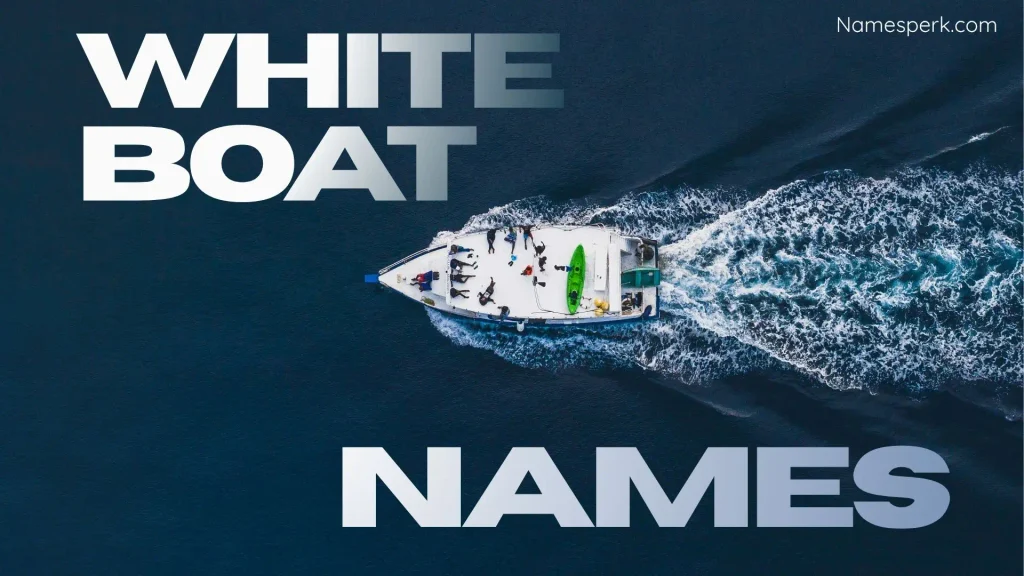 White Boat Names